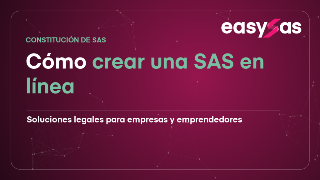 Cómo crear una SAS en línea en Ecuador (paso a paso)