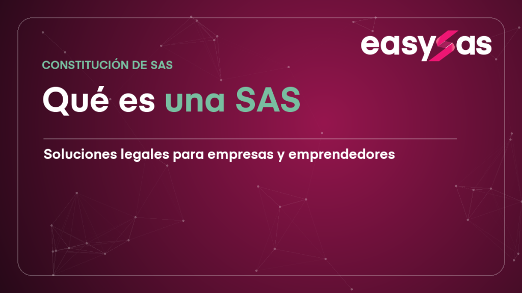 Qué es una SAS en Ecuador y para qué sirve