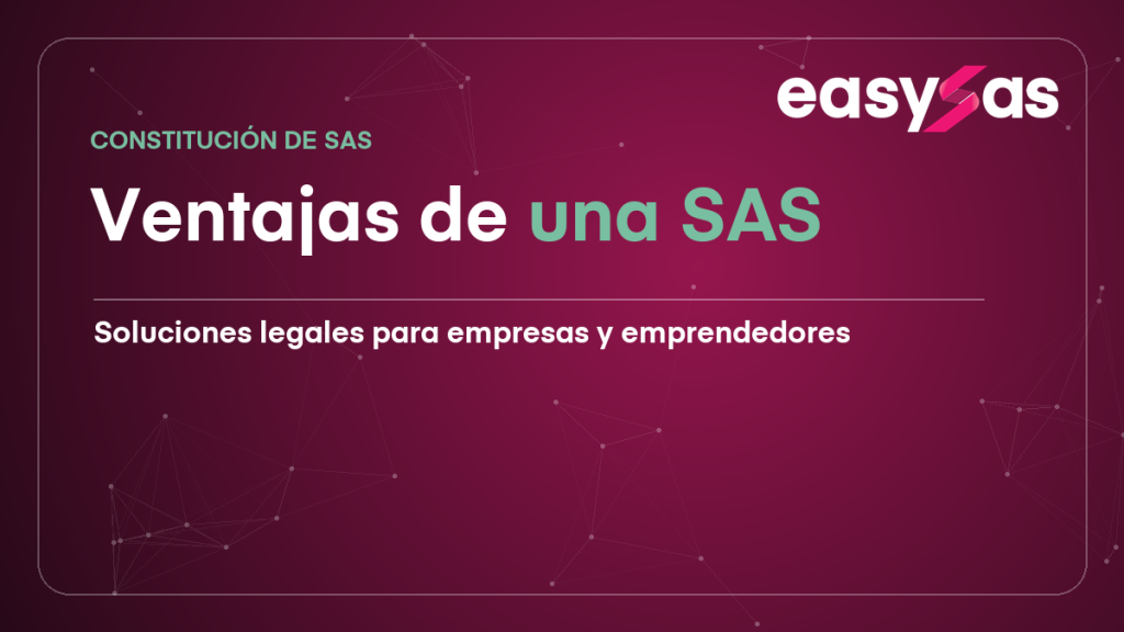 Ventajas de una SAS en Ecuador frente a otras figuras