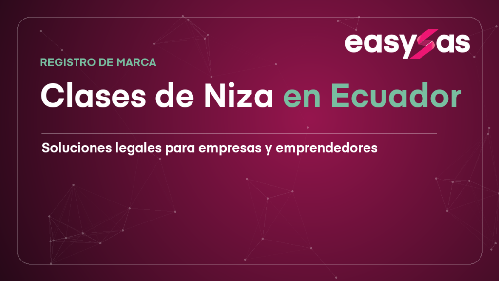 Clases de Niza en Ecuador para registrar tu marca
