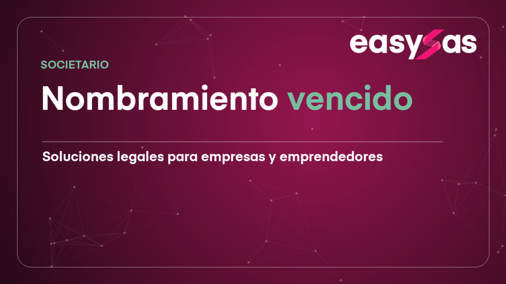 Nombramiento de representante legal vencido