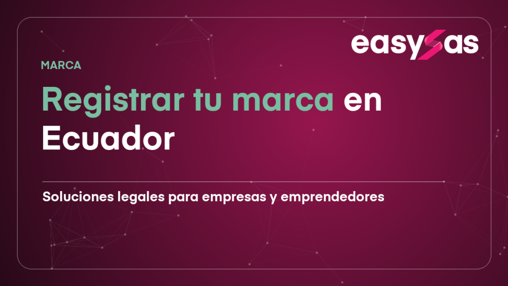 Registrar tu marca en Ecuador